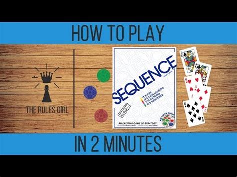 How to Play Sequence in 2 Minutes .